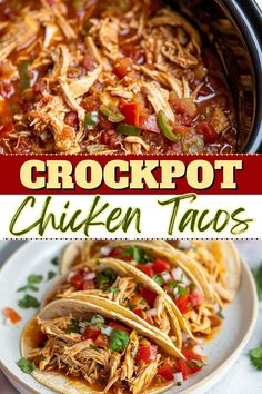 the crockpot chicken tacos are ready to be eaten