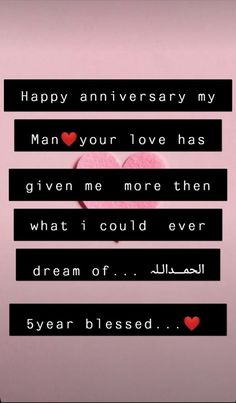 two hearts with the words happy anniversary my man your love has given me more then what i could ever dream of