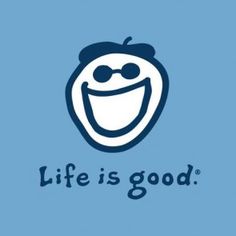 a blue background with the words life is good and an image of a smiling face