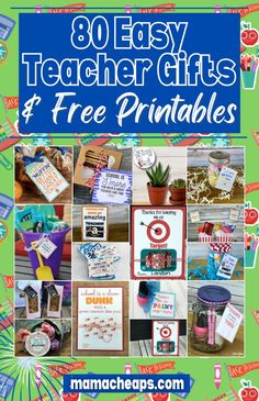 an image of teacher gifts and free printables