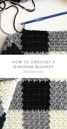 crochet black and white afghan blanket with text overlay that reads, crochet black and white gingham blanket daisy farm crafts