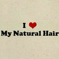 the words i love my natural hair are written in black ink on a white background