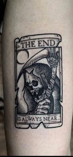 the end is always near tattoo on leg