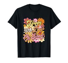 a black t - shirt with the words happy 50th and flowers