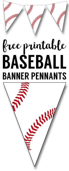 free printable baseball banner pennants with the words free printable baseball banner pennants