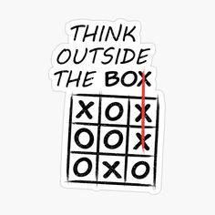 a sticker with the words think outside the box written in black and red on it