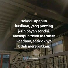 Sabar Quotes, Fb Quote, Quotes Lucu, Street Quotes, Cute Text Messages, Quote Iphone