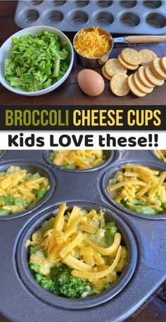 broccoli cheese cups are filled with kids love these