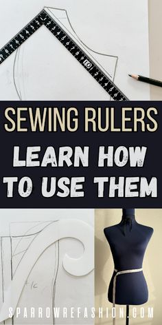 sewing rulers are shown with the words learn how to use them in this video lesson