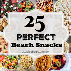 25 perfect beach snacks with the title overlay