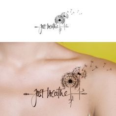 a woman's chest with the words just breathe written in black ink on it