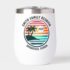 a white tumbler with the words smith family reunion on it and palm trees in the background