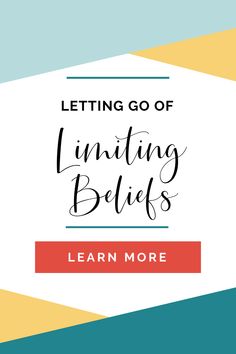 the words letting go of limiting beliefs learn more on top of an abstract background