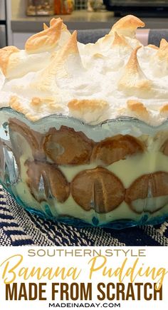 this banana pudding made from scratch is so delicious and easy to make it's the perfect dessert