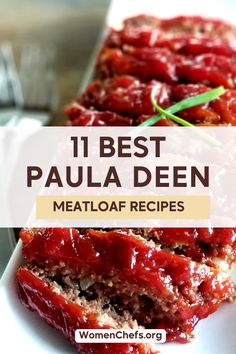 11 Best Paula Deen Meatloaf Recipes text overlay on an image of sliced meatloaf topped with a rich tomato glaze and garnished with green herbs, from WomenChefs.org Meatloaf Recipes Paula Deen, Paula Dean Meatloaf, Paula Deans Meatloaf Recipes, Taste Of Home Meatloaf Recipe, Meatloaf Recipes With Oats, Trisha Yearwood Meatloaf Recipe, Meatloaf Glaze Recipes, Trisha Yearwood Meatloaf, Paula Deans Meatloaf