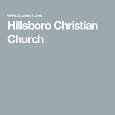 the hillsboro christian church logo is shown on a gray background with white lettering and an orange cross