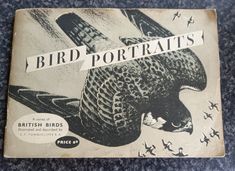 an old book with the title bird portraits written in black and white on it's cover