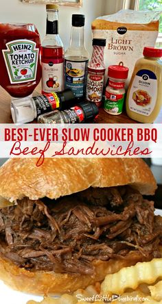 the best ever slow cooker bbq beef sandwich recipe with ingredients on top and bottom