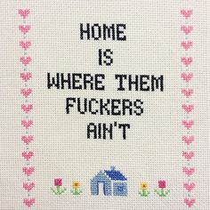 Embroidery Words, Hama Bead, Vintage Cloth, Cross Stitch Funny, Hand Embroidery Stitches, Stitching Art, Home Is Where, Stitch Design