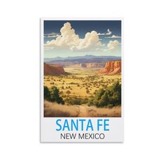 a poster with the words santa fe new mexico in front of mountains and clouds on a white background