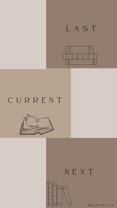 three different types of books with the words'last, current and next on them