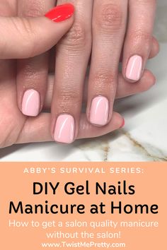 DIY Gel Nails Manicure at Home - Twist Me Pretty Gel Nails Ideas Short Diy, At Home Gel Manicure, Home Gel Manicure, Empty Nail Polish Bottles, Gel Nail Tutorial