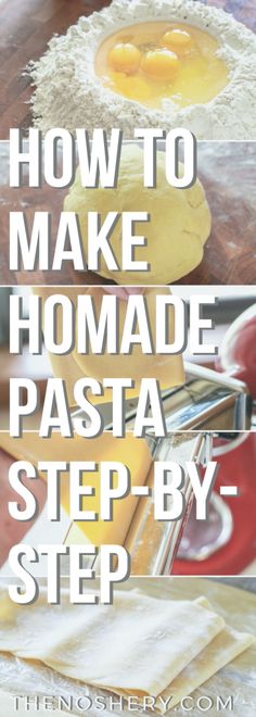 how to make homemade pasta step - by - step with the help of an expert