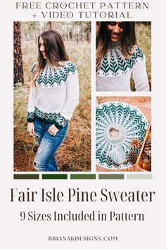 the fair isle pine sweater pattern is shown in three different sizes, including an openwork design