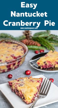 a slice of cranberry pie on a plate with a fork and pine cones in the background