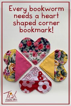 there is a sign that says, every bookworm needs a heart shaped corner bookmark