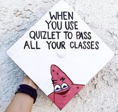 a graduation cap that says, when you use quizlet to pass all your classes