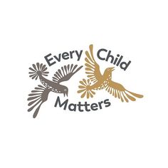 two birds flying next to each other with the words'every child matters matter '