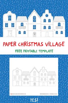 a paper christmas village is shown with the text, free printable template for kids to color