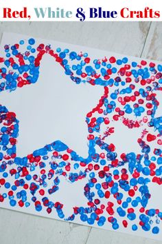 red, white and blue crafts for kids to make with the stars they made out of paper