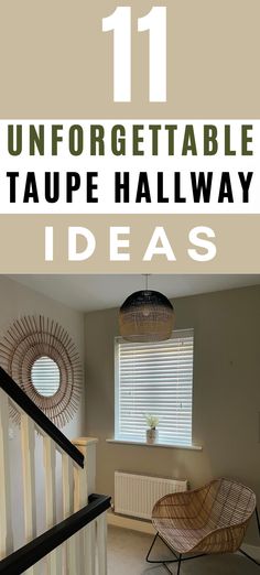 11 unforgettable taupe hallway ideas, a hallway picture features a taupe feature wall with an arm chair, blinds on the window and a rattan pendant light hanging overhead. Landing Colours Upstairs, Mink Hallway Ideas, Wallpaper For Large Hallway, Gentle Fawn Dulux Paint Hallway, Brown Hallway Ideas Paint Colors, Hallway Inspiration Modern, Taupe Hallway Ideas, Taupe Entryway, Hallway Colours Schemes