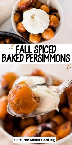 two pictures with different types of baked goods in them and the words, fall spiced baked persimmons