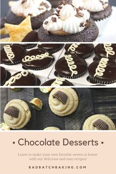 chocolate desserts with the words chocolate desserts written in white and brown on them