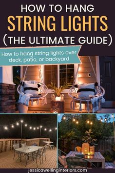 how to hang string lights the ultimate guide for patios, decks and backyards