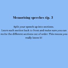 a blue background with the words memoing specs tip 3 split your speech into sections learn each section to front and make sure you can recite the different sections out of order