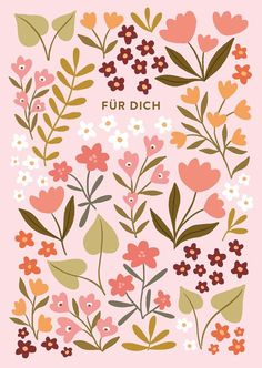 a pink card with flowers and leaves on it that says fur dich in german