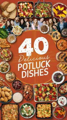 the cover of 40 delicious potluck dishes is shown in red and orange colors