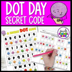 the dot day secret code is an easy activity for kids to learn how to use it