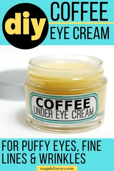 Coffee Eye Cream, Eye Cream Recipe, Puffy Eyes Remedy, Diy Eye Cream, Natural Anti Aging Skin Care, Homemade Beauty Recipes, Eye Cream For Dark Circles, Anti Aging Eye Cream, Natural Coffee