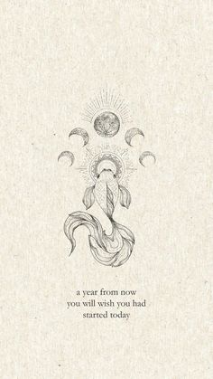 a drawing of a woman with an angel above her head and the words, a year from now you will wish you had started today