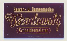 an old sign with the words baddawski and schenedemeisterer on it