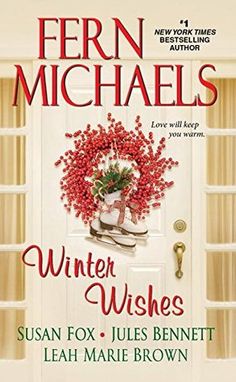 the cover of winter wishes by fern michael's, featuring red berries and boots