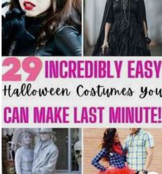 the cover of 29 incredibly easy halloween costumes you can make last minute