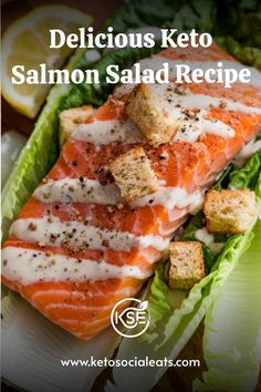 Salmon salad with creamy dressing and croutons on lettuce. Keto Salmon, Salmon Salad Recipes, Salmon Salad, Salad Recipes, Salad