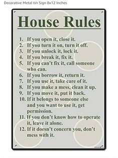 a sign that says house rules on it