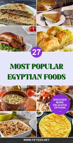 the top 25 most popular egyptian foods in the world, including breads and other desserts